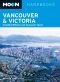 [Moon Handbooks 01] • Moon Vancouver & Victoria